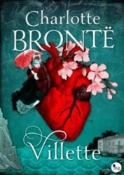 Villette - Charlotte Bronte