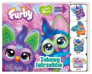 Zabawy futrzaków. Furby. Zagraj ze mną - Opracowanie zbiorowe