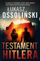 Testament Hitlera - Łukasz Ossoliński