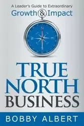 True North Business - Albert Bobby