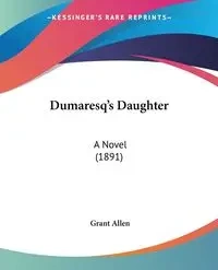Dumaresq's Daughter - Allen Grant