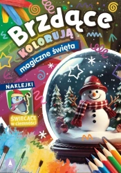 Brzdące kolorują. Magiczne święta - praca zbiorowa