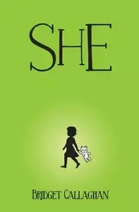 She - Bridget Callaghan