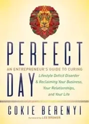 Perfect Day - Berenyi Cokie