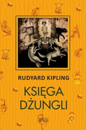 Księga Dżungli - Rudyard Kipling
