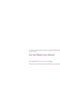 Von der Macht zum Genuss - Richter Corwin