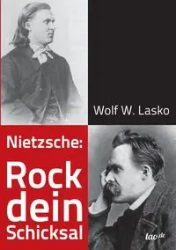 Nietzsche - Lasko Wolf W.