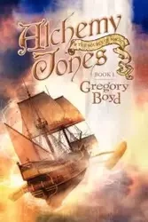 Alchemy Jones and the Source of Magic - Boyd G. A.