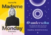 Madame Monday - po dorosłemu + O zmierzchu - Joanna Flis