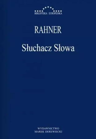Słuchacz słowa - Karl Rahner