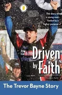 Driven by Faith - Kelly Godwin