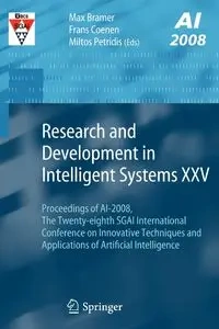 Research and Development in Intelligent Systems XXV - Coenen Frans