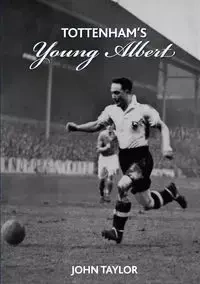 Tottenham's Young Albert - Taylor John
