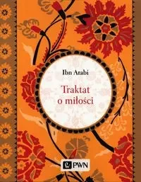 Traktat o miłości - Arabi Ibn