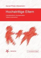 Hochstrittige Eltern - Daniel Pfister-Wiederkehr
