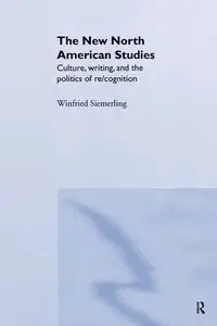 The New North American Studies - Siemerling Winfried