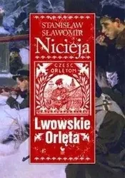 Lwowskie Orlęta - Nicieja Stanisław Sł. /Iskry - Stanisław Sławomir Nicieja