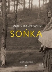CD MP3 Sońka - Ignacy Karpowicz