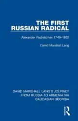 The First Russian Radical - Lang David Marshall