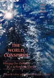 THE WORLD CONSPIRES - David W. Letts