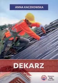Dekarz - Anna Kaczkowska