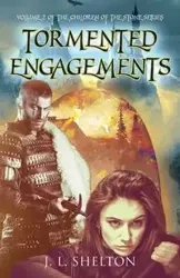 Tormented Engagements - Shelton J. L.