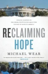Reclaiming Hope | Softcover - Michael Wear