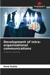 Development of intra-organisational communications - Anna Susha
