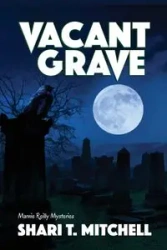 Vacant Grave - Mitchell Shari T