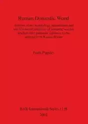 Roman Domestic Wood - Paola Pugsley