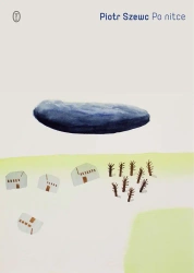 Po nitce - Piotr Szewc