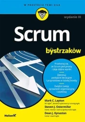 Scrum dla bystrzaków w.3 - Mark C. Layton, Steven J. Ostermiller, Dean J. Ky
