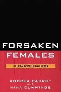 Forsaken Females - Andrea Parrot
