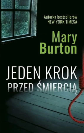 Jeden krok przed śmiercią - Mary Burton, Paweł Wolak