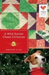A Wild Goose Chase Christmas - Jennifer AlLee
