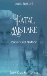 Fatal Mistake - Lucia Bolsani