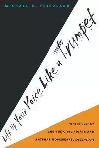 Lift Up Your Voice Like a Trumpet - Michael B. Friedland