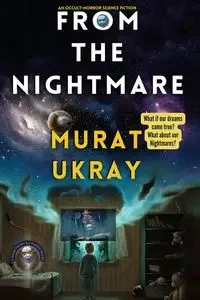 From The Nightmare - Ukray Murat
