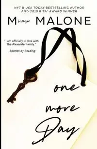 One More Day - Malone M.