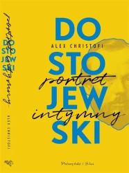 Dostojewski. Portret intymny - Alex Christofi, Hanna Jankowska