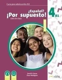 Espanol por supuesto nuevo 4 A2+ podręcznik - David R. Sousa Fernandez, Óscar Rodrguez Garca