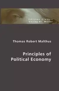 Principles of Political Economy - Thomas Robert Malthus