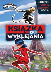 Miraculous: Biedronka i Czarny Kot - Opracowanie zbiorowe