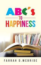 ABC's to Happiness - McBride Farrah D.