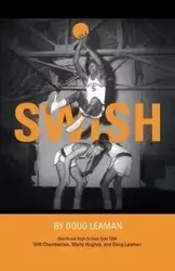 Swish - Doug Leaman