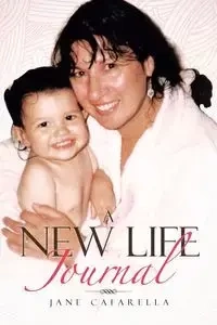 A New Life Journal - Jane Cafarella