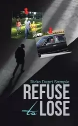 Refuse to Lose - Sample Ricko Dupri