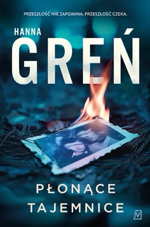 Płonące tajemnice - Hanna Greń