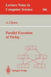Parallel Execution of Parlog - Andrew Cheese