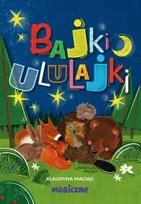 Bajki ululajki - Klaudyna Maciąg